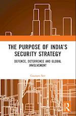 The Purpose of India's Security Strategy