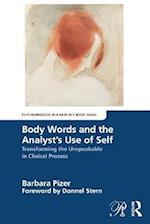 Body Words and the Analyst’s Use of Self