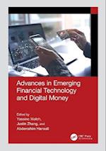 Advances in Emerging Financial Technology & Digital Money