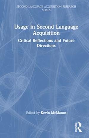 Usage in Second Language Acquisition