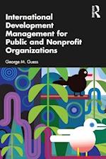 International Development Management for Public and Nonprofit Organizations