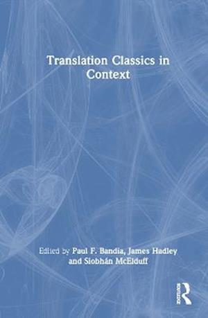 Translation Classics in Context