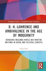 D. H. Lawrence and Ambivalence in the Age of Modernity