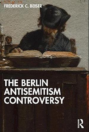 The Berlin Antisemitism Controversy