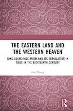 The Eastern Land and the Western Heaven