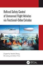 Refined Safety Control of Unmanned Flight Vehicles via Fractional-Order Calculus