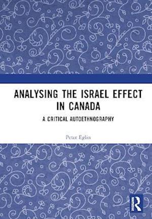 Analysing the Israel Effect in Canada