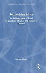 Recolonizing Africa