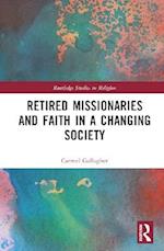 Retired Missionaries and Faith in a Changing Society