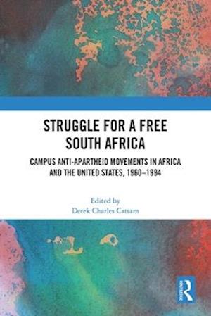 Struggle for a Free South Africa