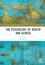 The Psychology of Health and Illness