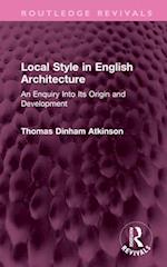 Local Style in English Architecture