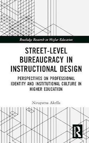 Street-Level Bureaucracy in Instructional Design