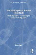Psychoanalysis as Radical Hospitality