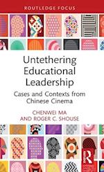Untethering Educational Leadership