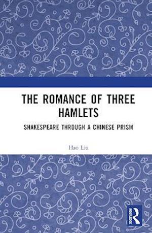 The Romance of Three Hamlets