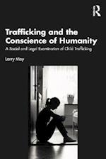 Trafficking and the Conscience of Humanity