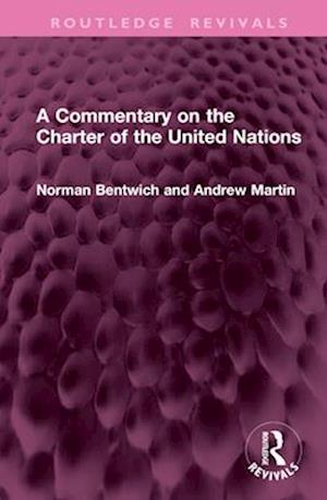 A Commentary on the Charter of the United Nations