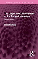 The Origin and Development of the Bengali Language