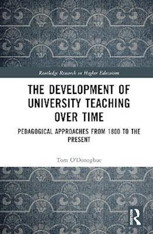 The Development of University Teaching Over Time