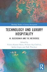 Technology and Luxury Hospitality