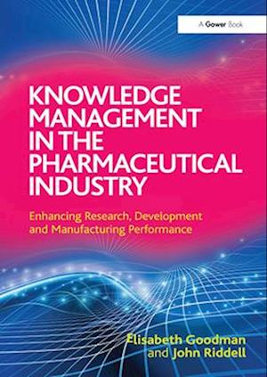 Knowledge Management in the Pharmaceutical Industry