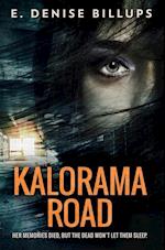 Kalorama Road: Premium Hardcover Edition 