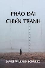 Pháo Ðài Ðu¿ng Mòn Chi¿n Tranh