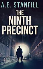 The Ninth Precinct: Large Print Hardcover Edition 