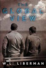 The Global View: Large Print Edition 