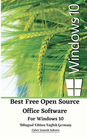 Best Free Open Source Office Software For Windows 10 Bilingual Edition English Germany