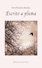 Escrito a pluma [Segunda edición]