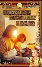 Christians Must Heed Jesus - Color book 