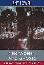 Men, Women and Ghosts (Esprios Classics) 