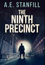 The Ninth Precinct: Premium Large Print Hardcover Edition 