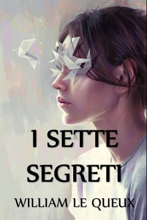 I Sette Segreti