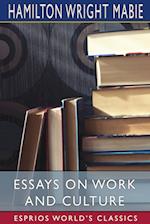 Essays on Work and Culture (Esprios Classics) 