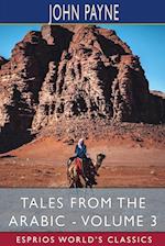 Tales from the Arabic - Volume 3 (Esprios Classics) 