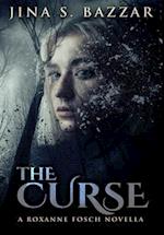 The Curse: Premium Hardcover Edition 