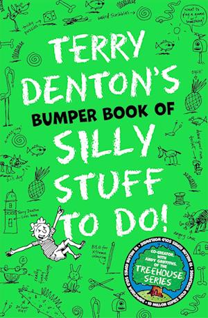 Terry Denton's Bumper Book of Silly Stuff to Do!