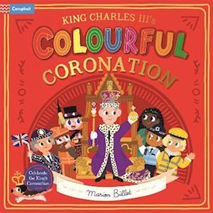 King Charles III's Colourful Coronation