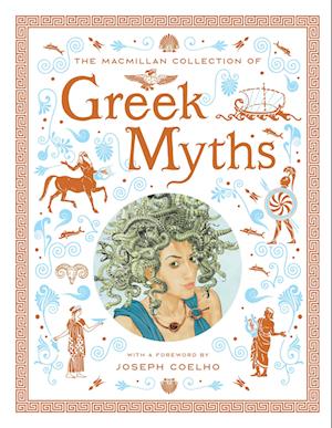 The Macmillan Collection of Greek Myths