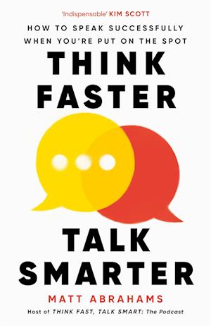 Thinking Faster, Talking Smarter