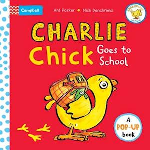 Charlie Chick Goes to School