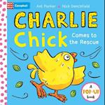 Charlie Chick Comes to the Rescue! Pop-Up Book