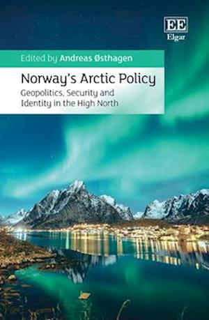 Norway’s Arctic Policy