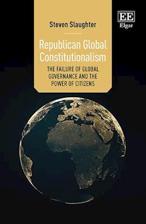 Republican Global Constitutionalism