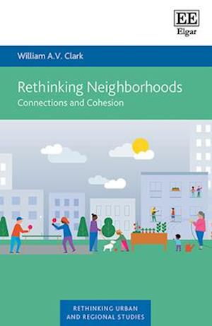 Rethinking Neighborhoods