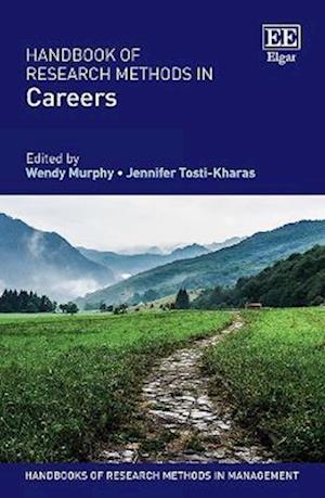 Handbook of Research Methods in Careers