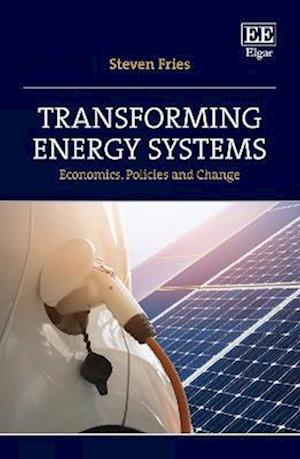 Transforming Energy Systems